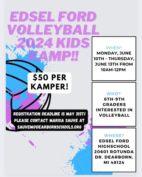EDSEL FORD 2024 VOLLEYBALL KAMP!